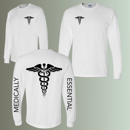 Medically Essential T-Shirts - Medically Essential